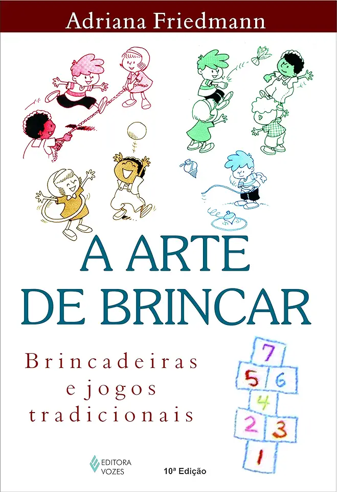 Capa do Livro A Arte de Brincar - Adriana Friedmann