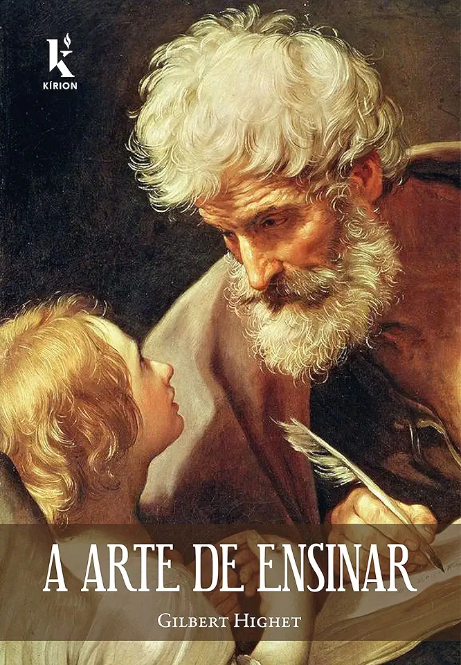 Capa do Livro A Arte de Ensinar - Highet Gilbert