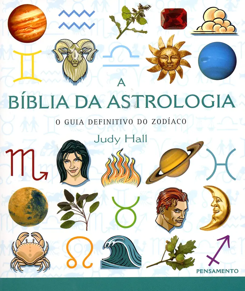 Capa do Livro A Bíblia da Astrologia - Judy Hall