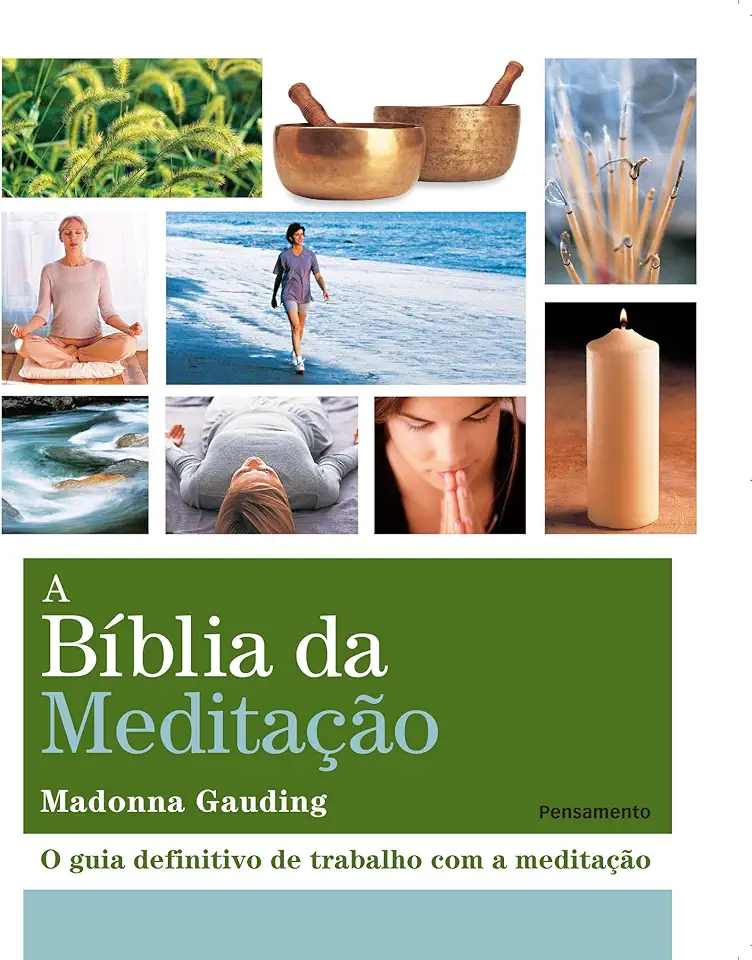 Capa do Livro A Bíblia da Meditação - Madonna Gauding