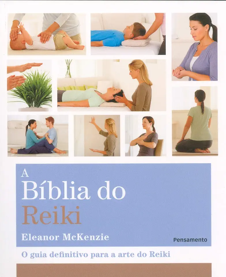 Capa do Livro A Bíblia do Reiki - Eleanor Mckenzie