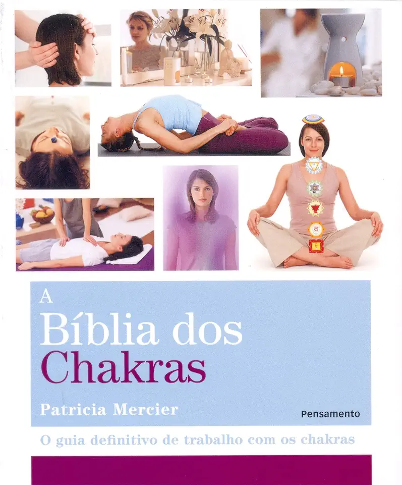 Capa do Livro A Biblia dos Chakras - Patricia Mercier