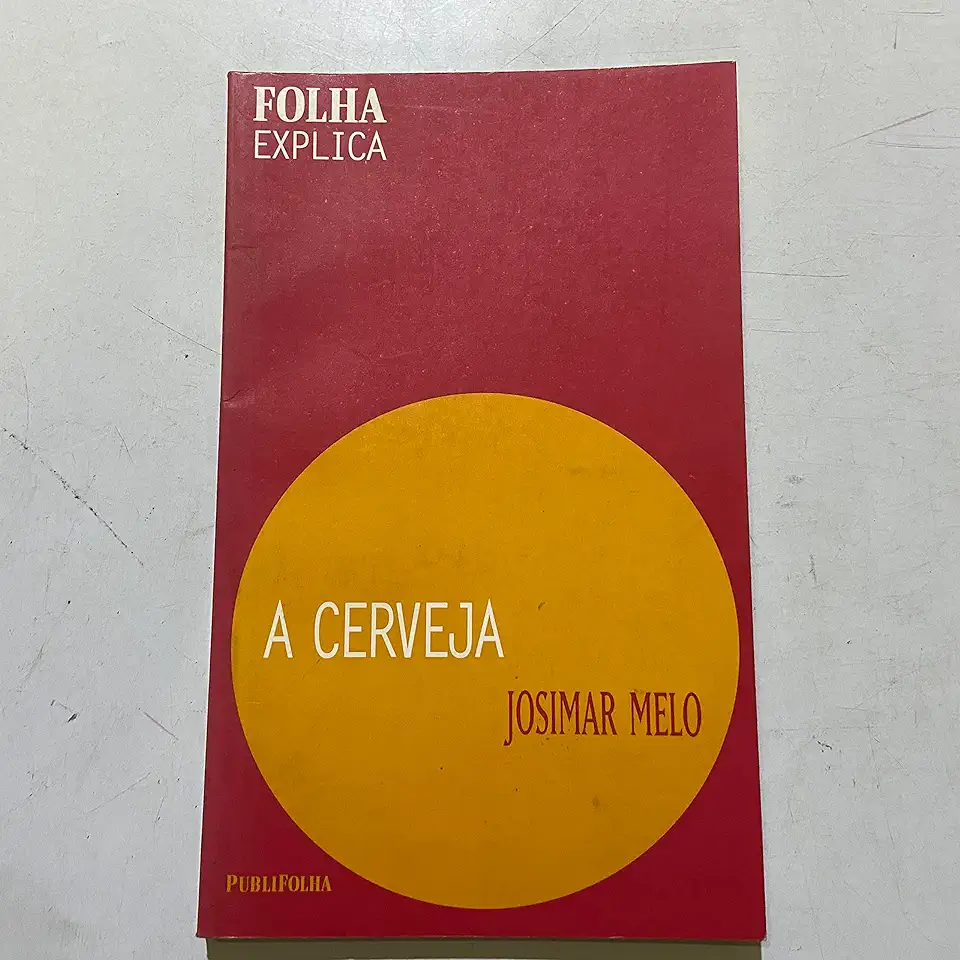 Capa do Livro A Cerveja - Josimar Melo