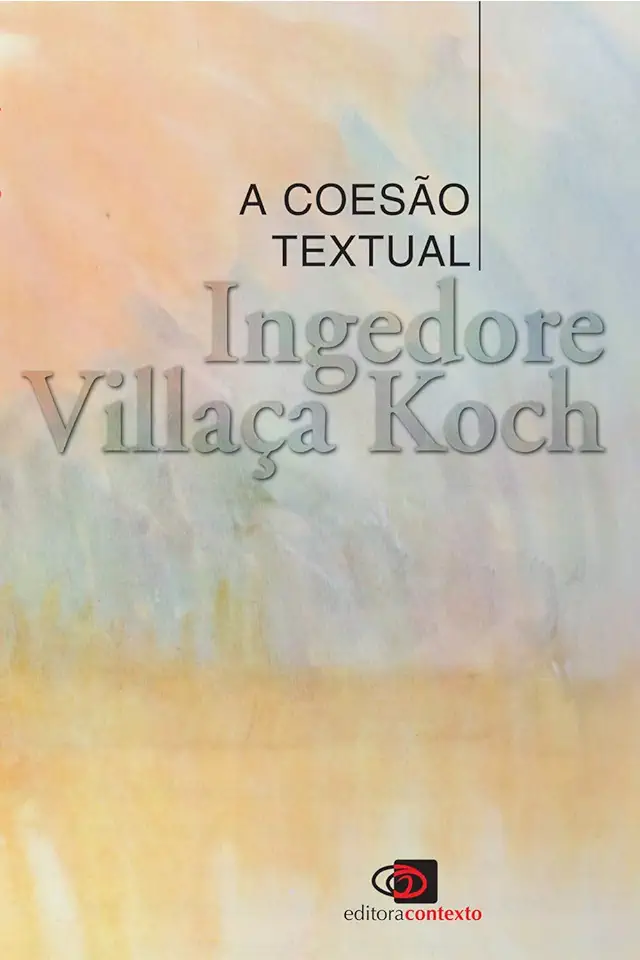 Capa do Livro A Coesão Textual - Ingedore Villaça Koch