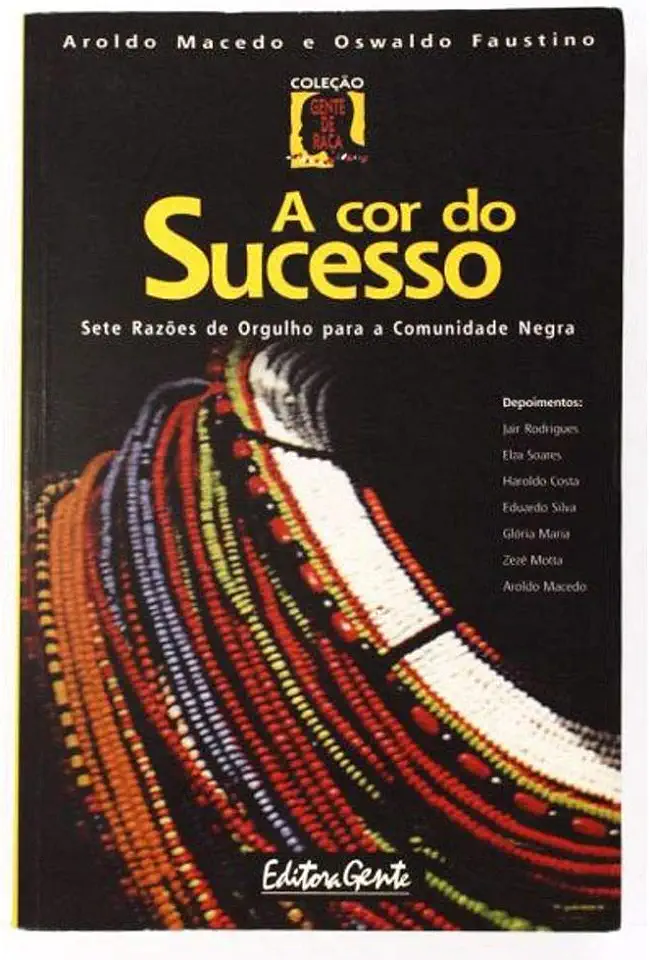 Capa do Livro A Cor do Sucesso - Aroldo Macedo e Oswaldo Faustino