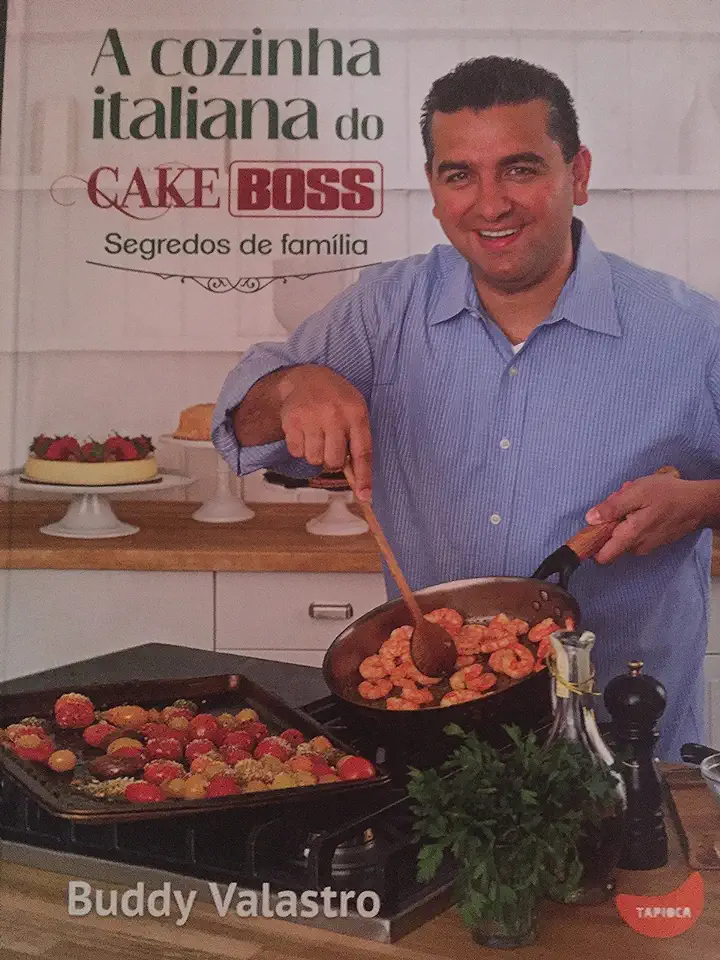 Capa do Livro A Cozinha Italiana do Cake Boss - Segredos de Família - Buddy Valastro