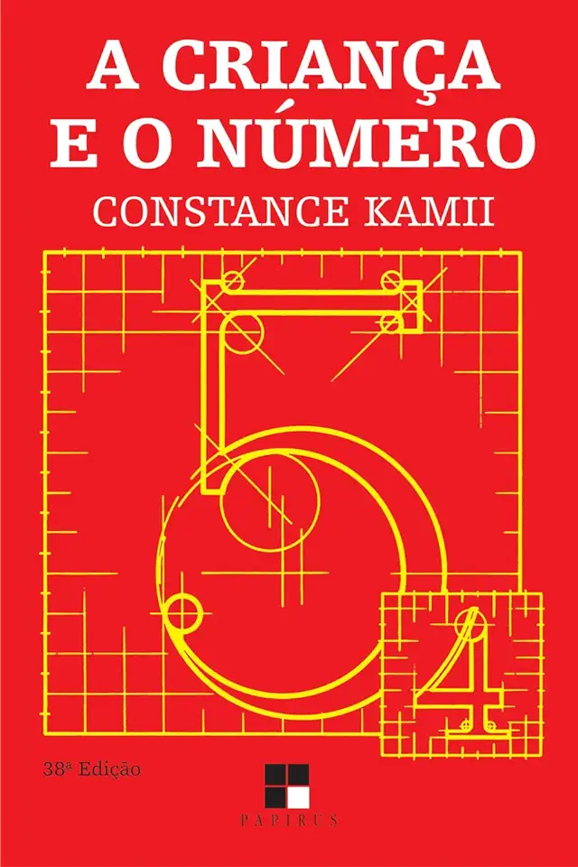 Capa do Livro A Criança e o Número - Constance Kamii