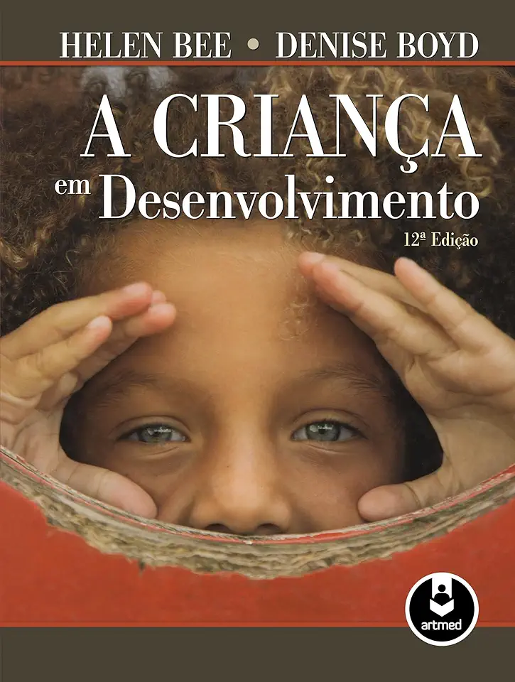 Capa do Livro A Criança Em Desenvolvimento - Helen Bee