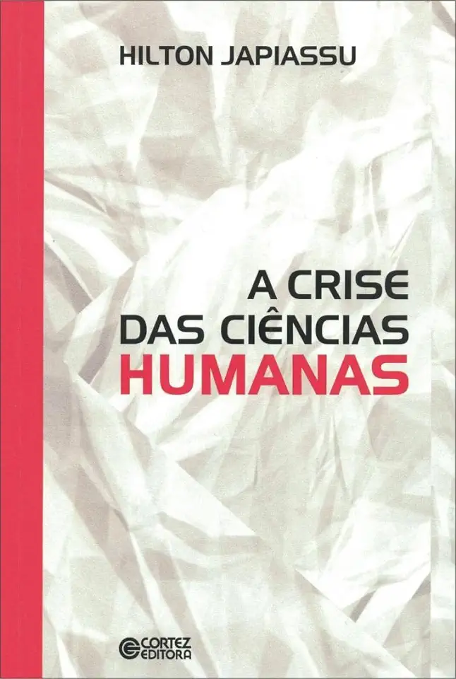 Capa do Livro A Crise das Ciências Humanas - Hilton Japiassu