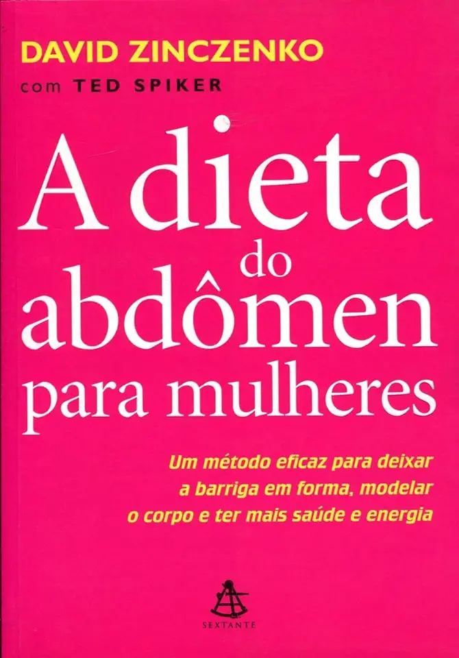 Capa do Livro A Dieta do Abdômen - David Zinczenko