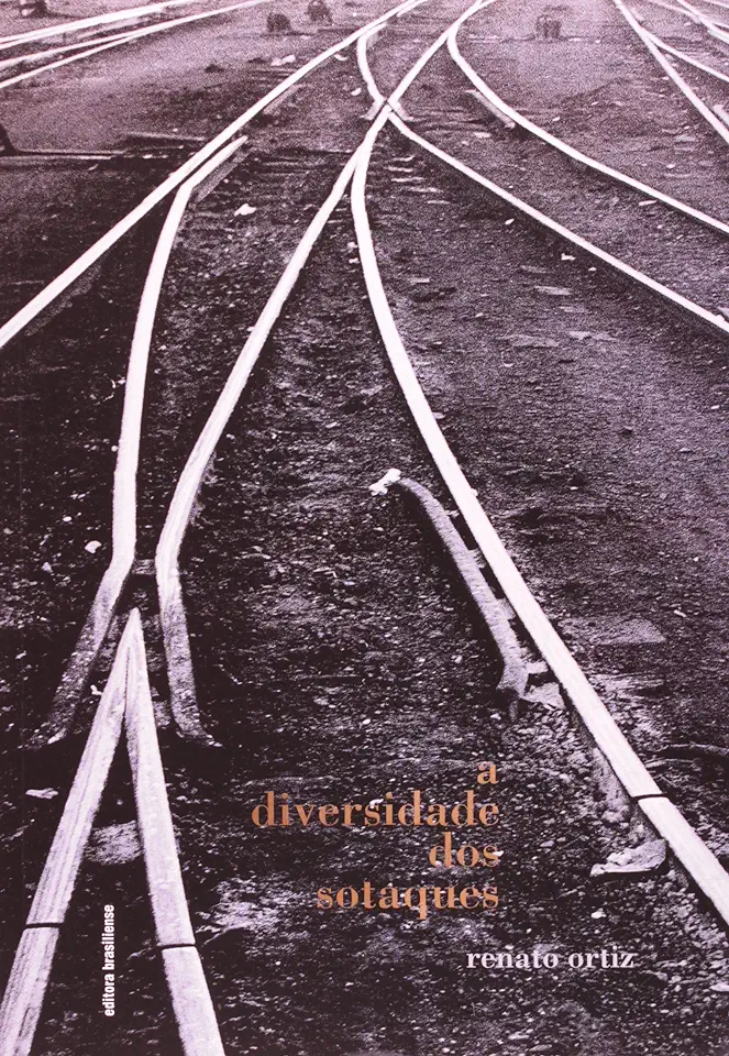 Capa do Livro A Diversidade dos Sotaques - Renato Ortiz