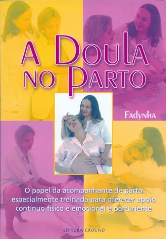 Capa do Livro A Doula no Parto - Fadynha