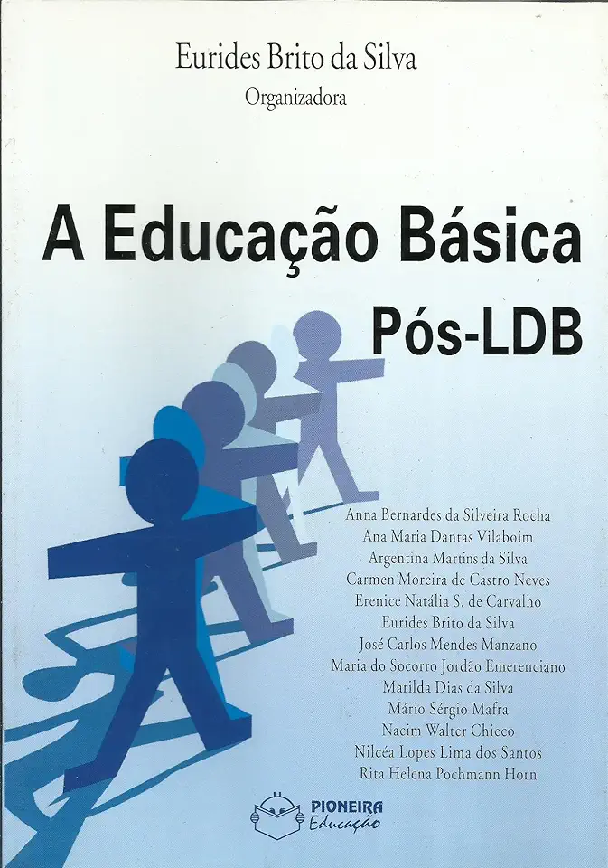 Capa do Livro A Educação Básica Pós-ldb - Eurides Brito da Silva