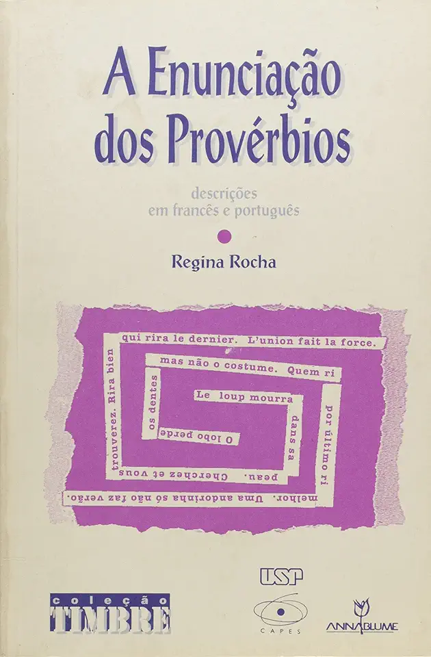 Capa do Livro A Enunciação dos Provérbios - Regina Rocha