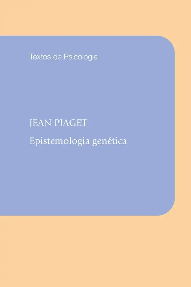 Capa do Livro A Epistemologia Genética - Jean Piaget