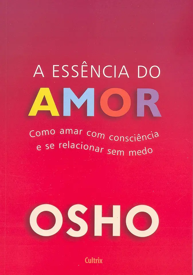 Capa do Livro A Essência do Amor - Osho