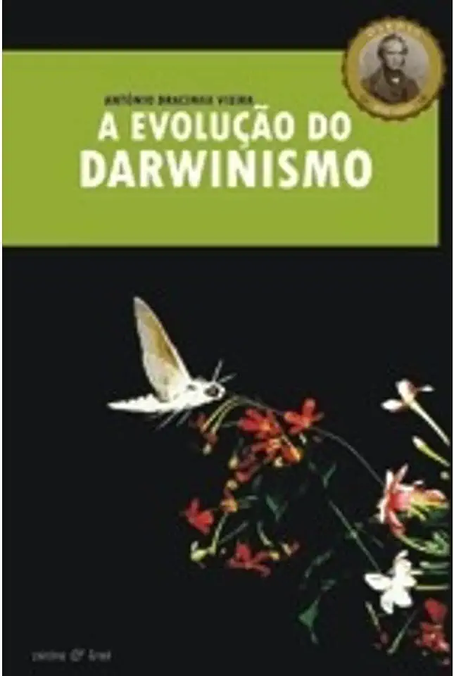 Capa do Livro A Evolução do Darwinismo - António Bracinha Vieira