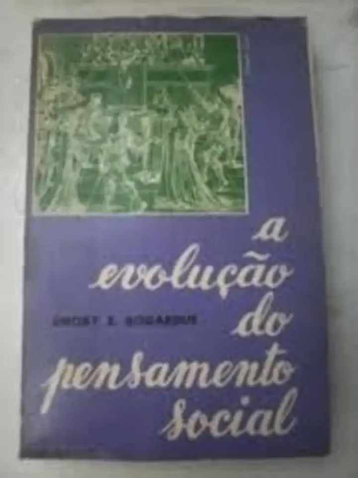 Capa do Livro A Evolução do Pensamento Social - Emory S. Bogardus