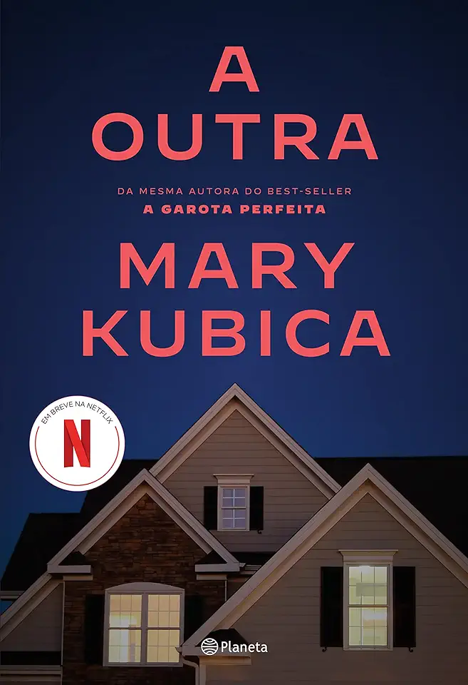 Capa do Livro a Outra - Um Thriller Psicológico Repleto De Reviravoltas - Kubica, Mary