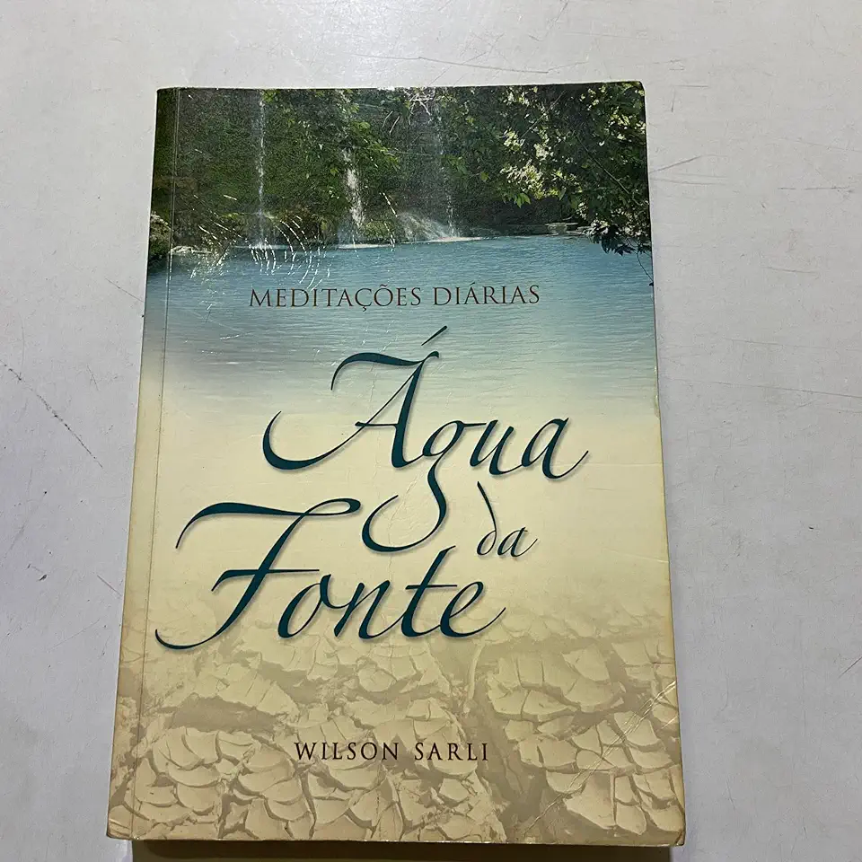 Capa do Livro Água da Fonte - Meditações Diárias - Wilson Sarli