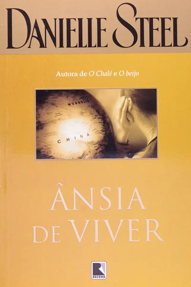 Capa do Livro Ânsia de Viver - Danielle Steel