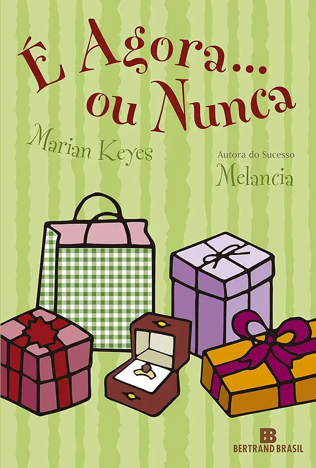 Capa do Livro É Agora... Ou Nunca - Marian Keyes