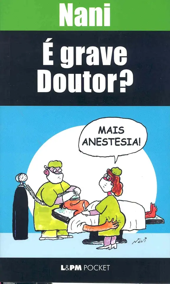 Capa do Livro É Grave Doutor? - Nani