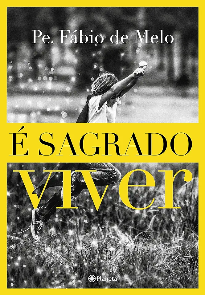 Capa do Livro É Sagrado Viver - Pe. Fábio de Melo