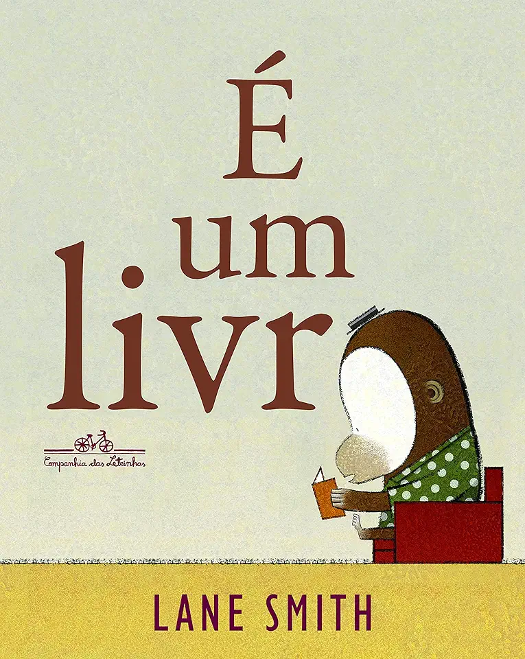 Capa do Livro É um Livro - Lane Smith