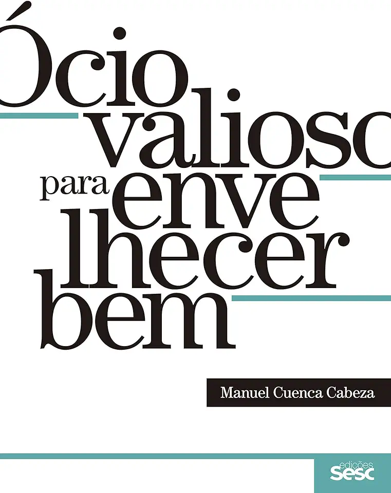 Capa do Livro Ócio para envelhecer bem - Cabeza, Manuel Cuenca