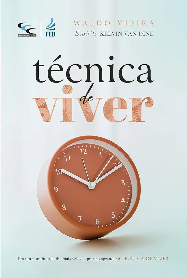 Capa do Livro Técnica de Viver - Waldo Vieira