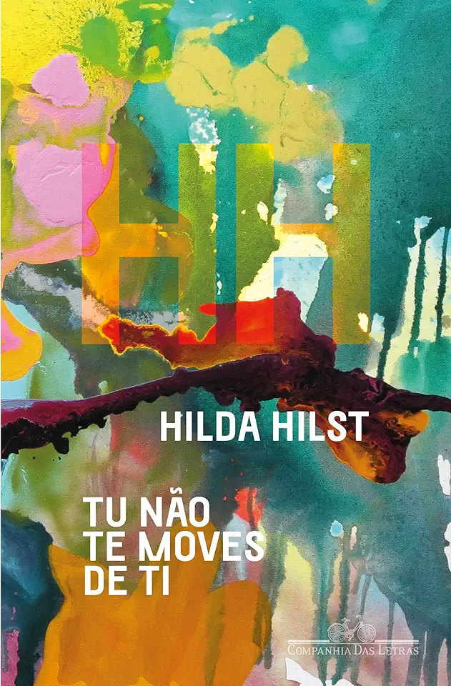 Capa do Livro Tu Não Te Moves de Ti - Hilda Hilst