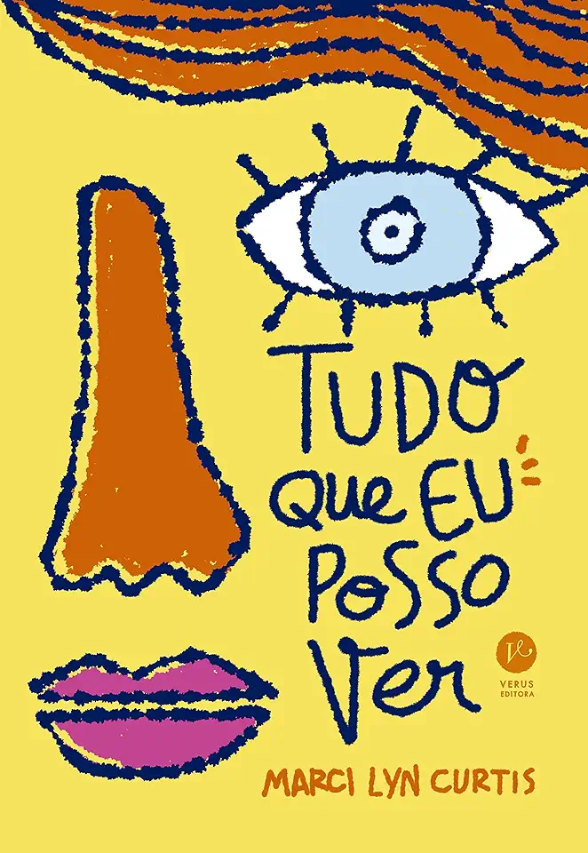 Capa do Livro Tudo que eu posso ver - Marci Lyn Curtis