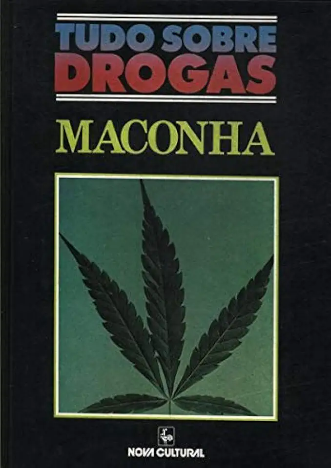 Capa do Livro Tudo Sobre Drogas - Maconha - Miriam Cohen