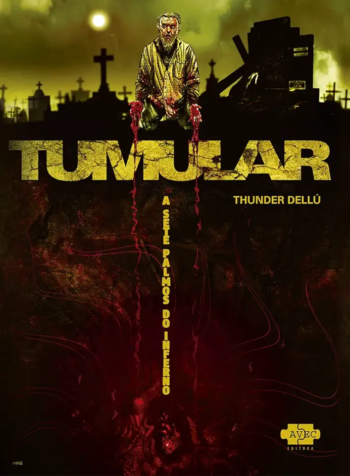 Capa do Livro Tumular: a sete palmos do inferno - Thunder Dellú