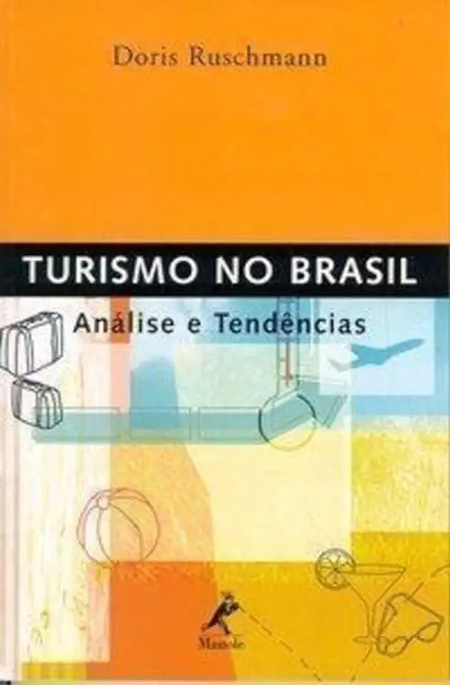 Capa do Livro Turismo no Brasil - Análise e Tendências - Doris Ruschmann