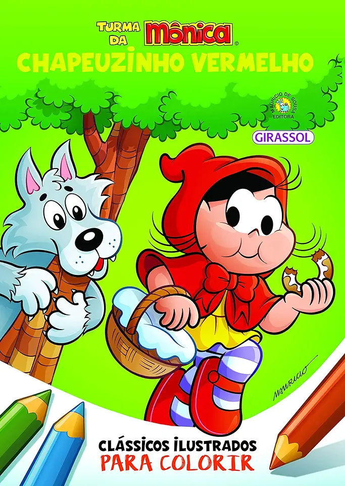 Monica's Gang - Illustrated Classics to Color - Little Red Riding Hood - Mauricio de Sousa