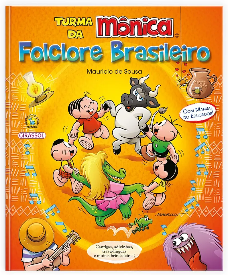 Monica's Gang: Brazilian Folklore - Mauricio de Sousa