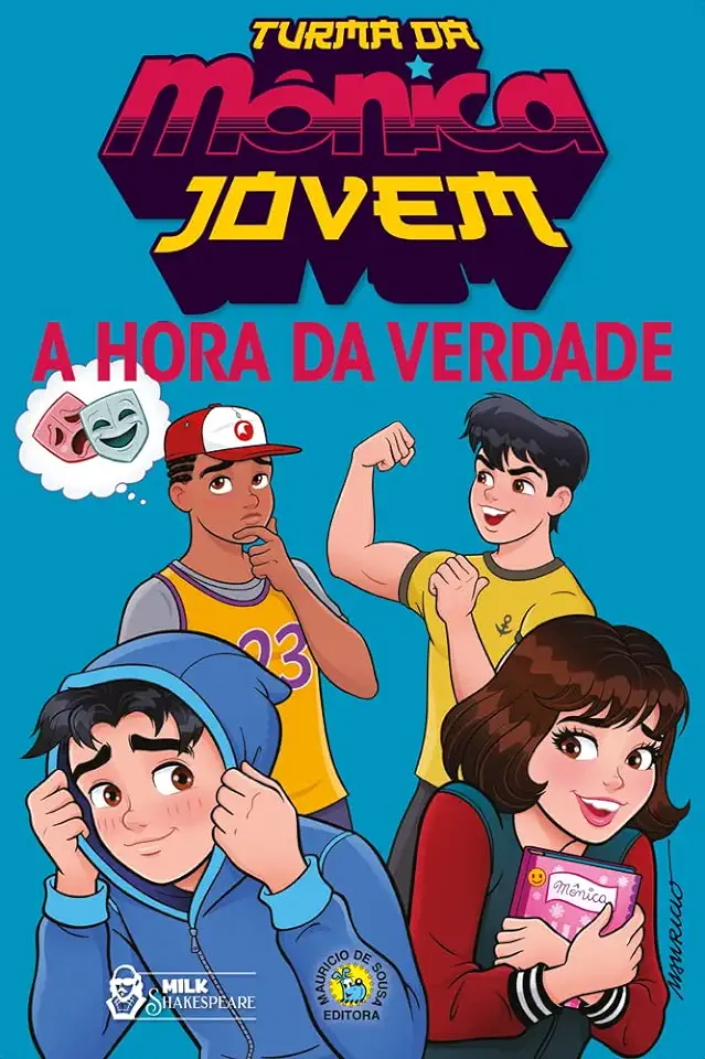 Capa do Livro Turma Da Mônica Jovem: A Hora Da Verdade - De Sousa, Mauricio