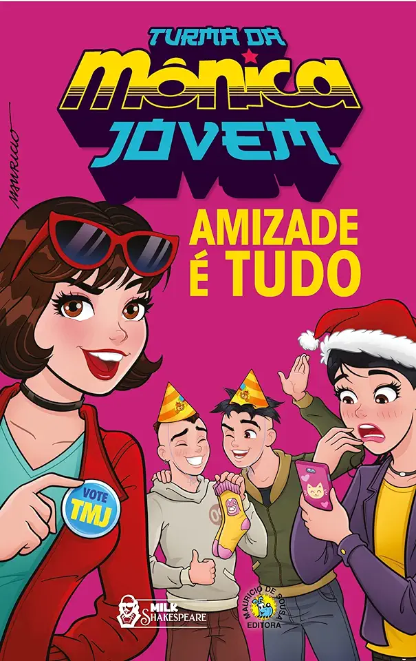 Capa do Livro Turma Da Mônica Jovem: Amizade É Tudo - Mauricio De Sousa