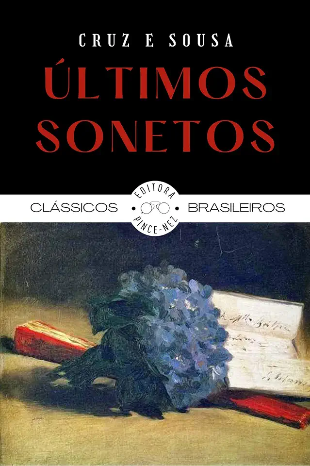 Capa do Livro Últimos Sonetos - Cruz e Sousa