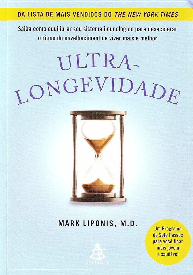 Capa do Livro Ultra-longevidade - Mark Liponis