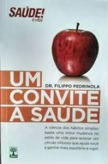 Capa do Livro Um Convite à Saúde - Dr. Filippo Pedrinola