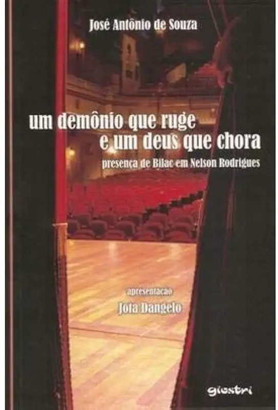 Capa do Livro Um Demônio Que Ruge e um Deus Que Chora - José Antonio de Souza