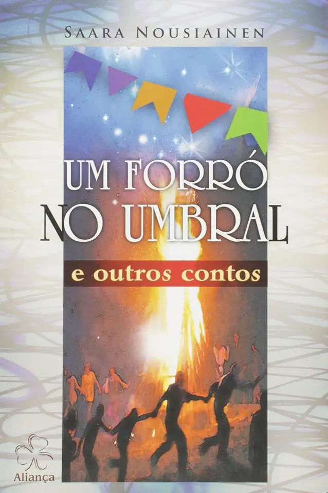 Capa do Livro UM FORRÓ NO UMBRAL E OUTROS CONTOS - Saara Nousiainen