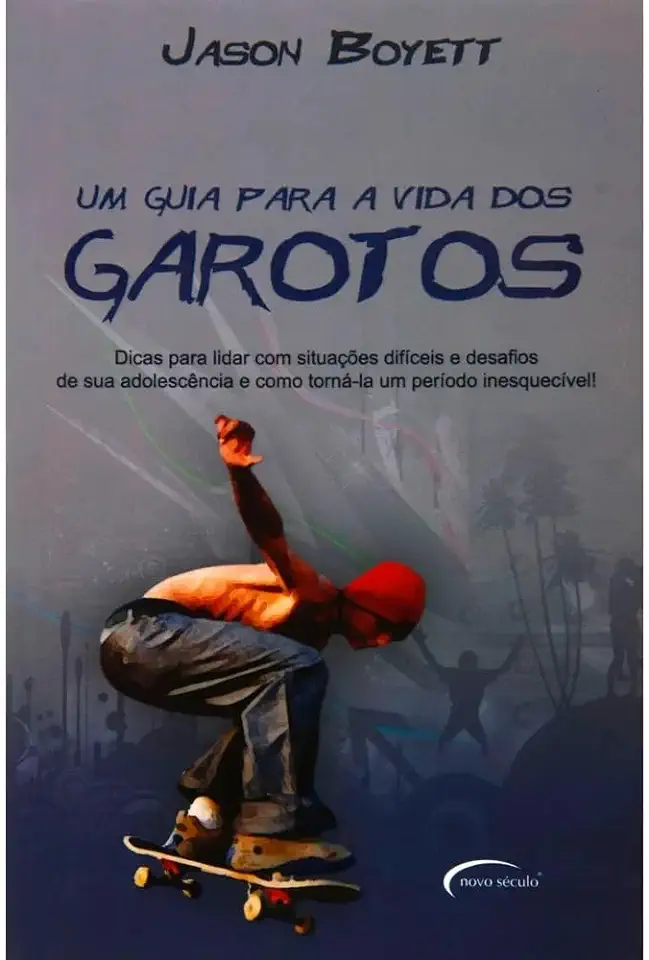 Capa do Livro Um Guia para a Vida dos Garotos - Jason Boyett