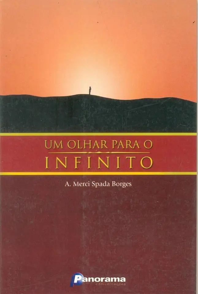 Capa do Livro Um Olhar para o Infinito - A. Merci Spada Borges