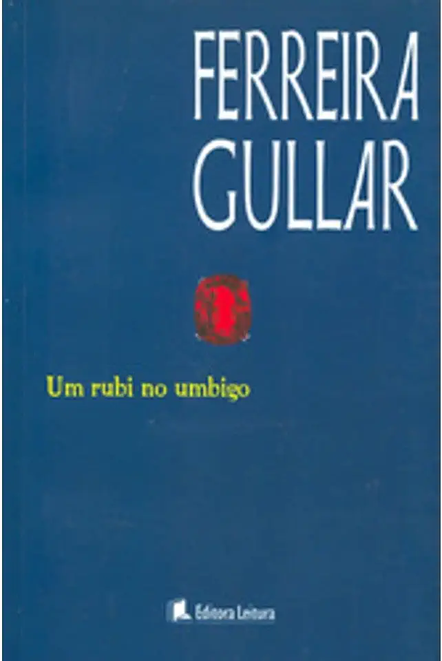 Capa do Livro Um Rubi no Umbigo - Ferreira Gullar