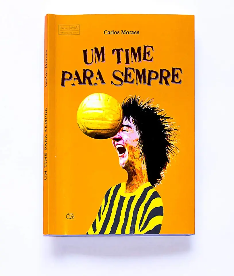 Capa do Livro Um Time para Sempre - Carlos Moraes