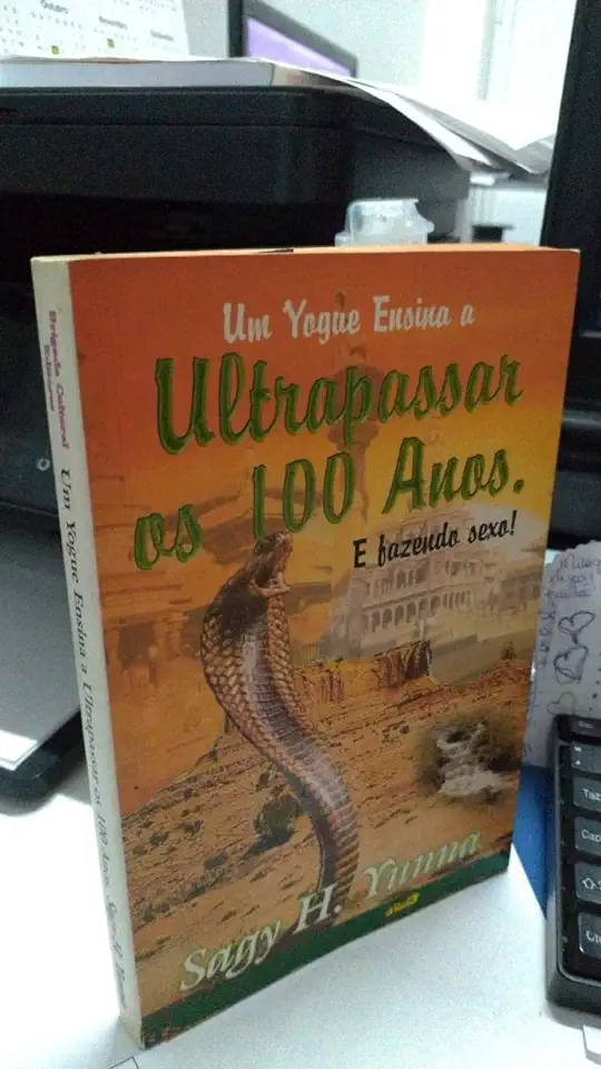 A Yogi Teaches How to Live Past 100. And Have Sex While Doing It! - Sagy H. Yunna